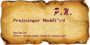 Preininger Medárd névjegykártya